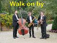 009 Walk on by